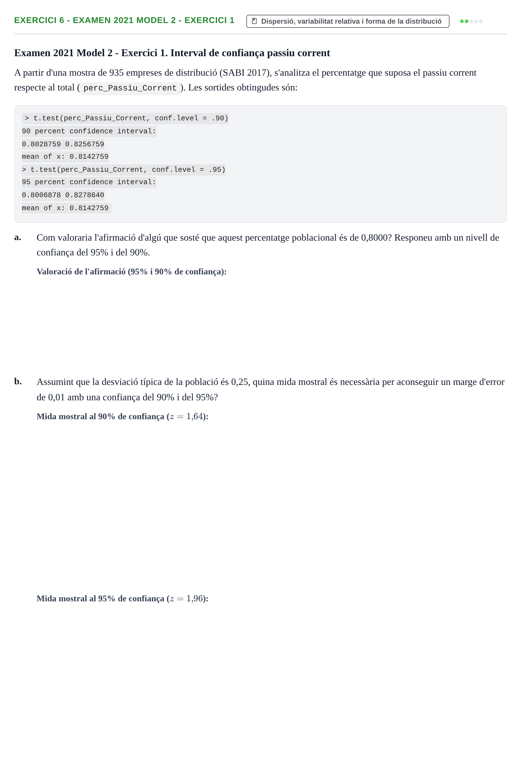 Enunciado: Ejercicio 6 - Examen 2021 Model 2 - Exercici 1 · Estadística I URV 2021