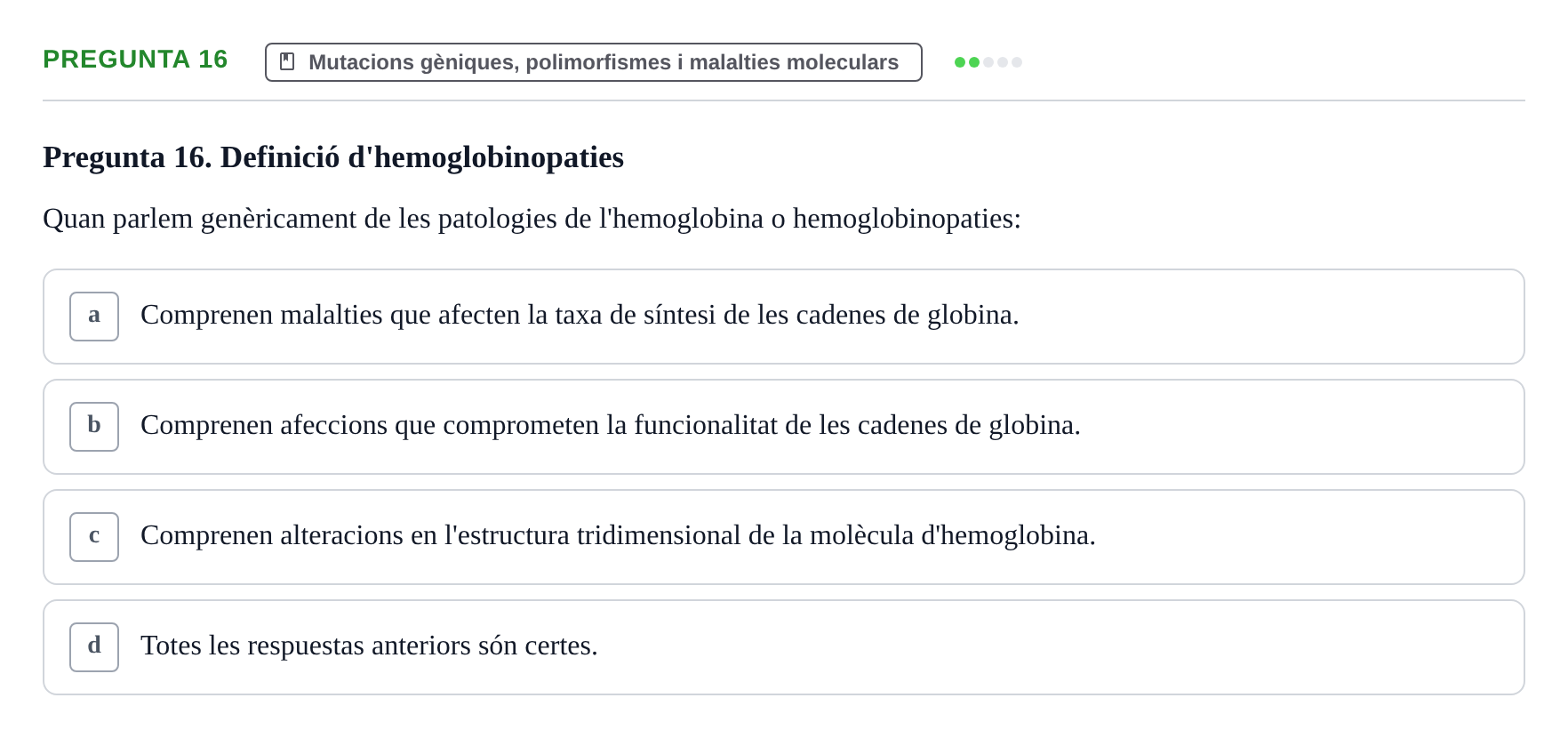 Enunciado: Pregunta 16 · Genòmica Humana UDL 2019