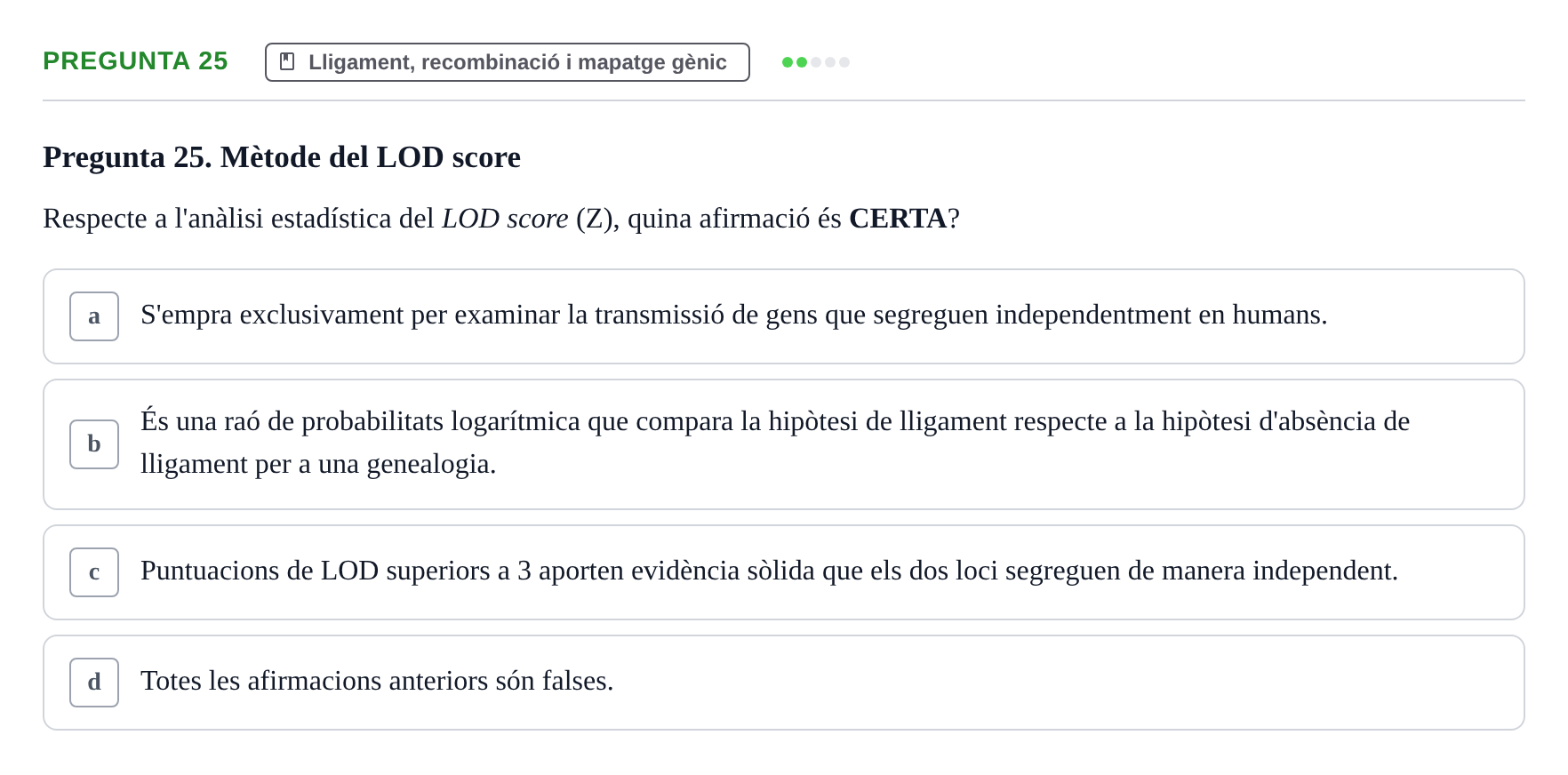 Enunciado: Pregunta 25 · Genòmica Humana UDL 2019