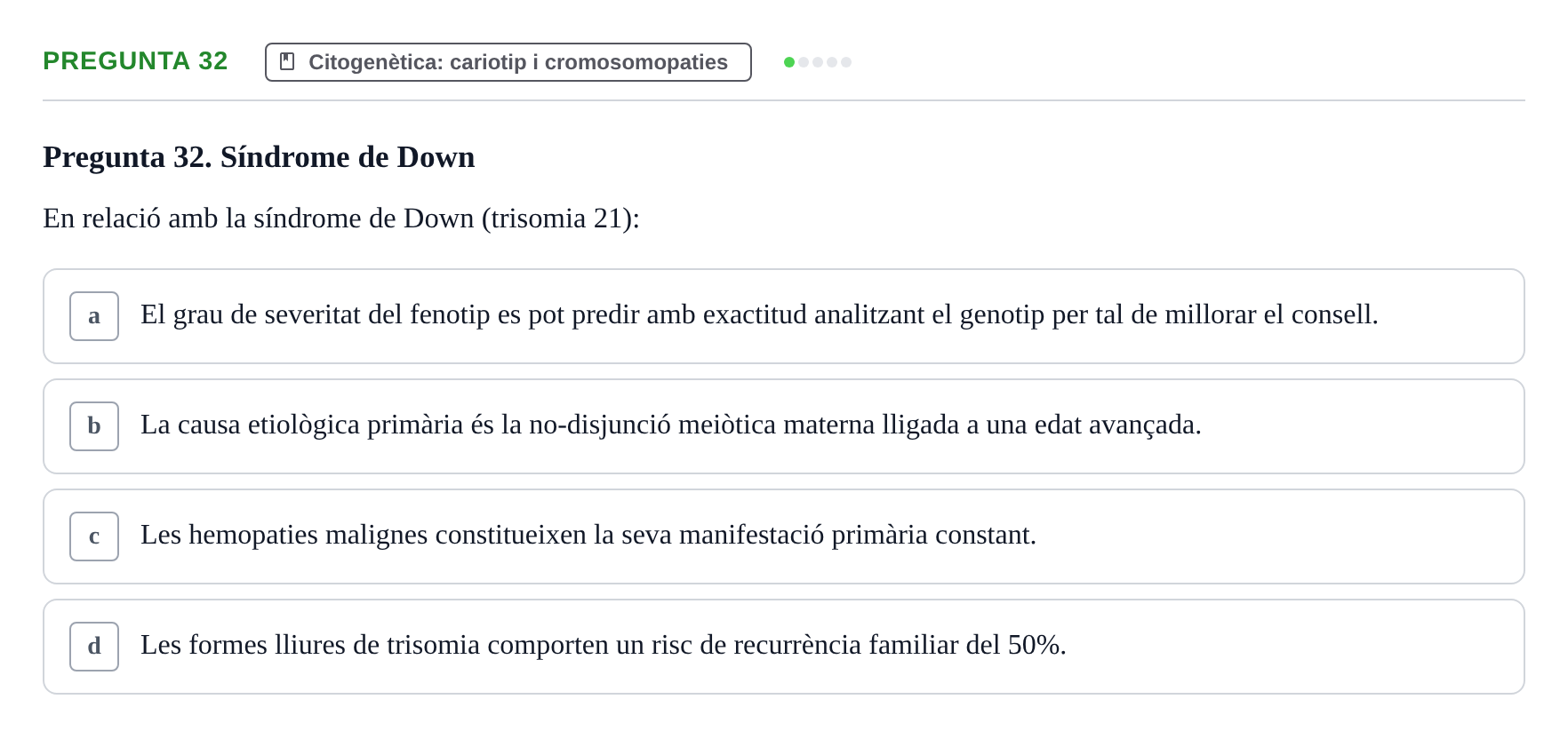 Enunciado: Pregunta 32 · Genòmica Humana UDL 2019