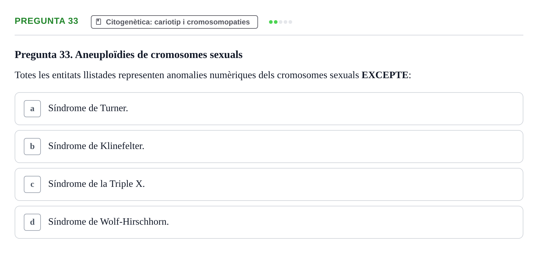 Enunciado: Pregunta 33 · Genòmica Humana UDL 2019
