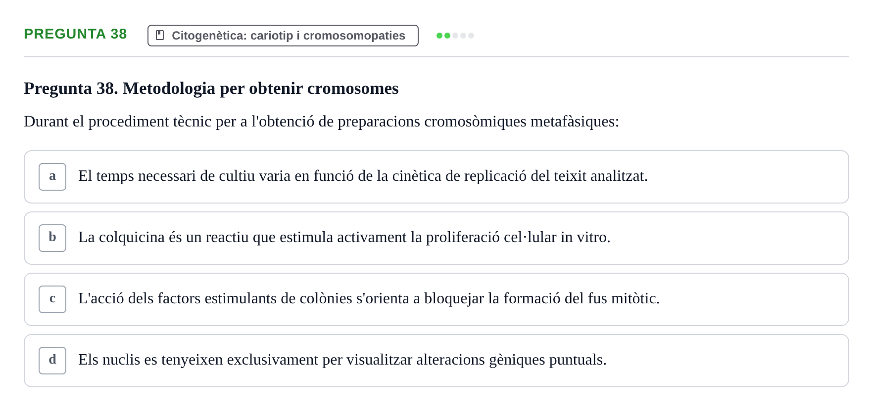 Enunciado: Pregunta 38 · Genòmica Humana UDL 2019