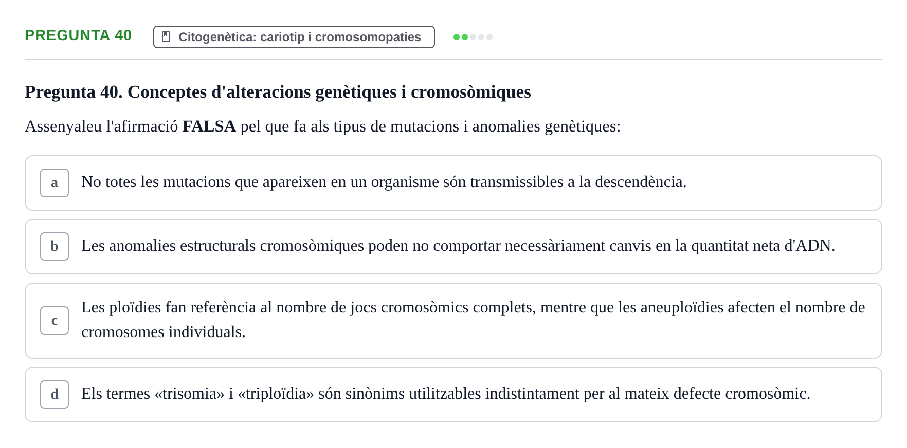 Enunciado: Pregunta 40 · Genòmica Humana UDL 2019