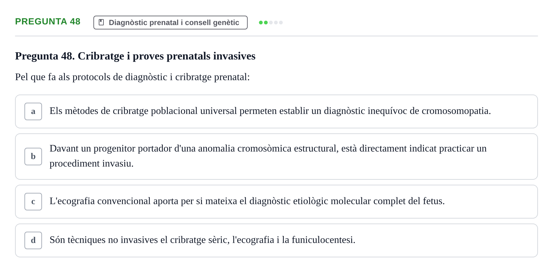 Enunciado: Pregunta 48 · Genòmica Humana UDL 2019