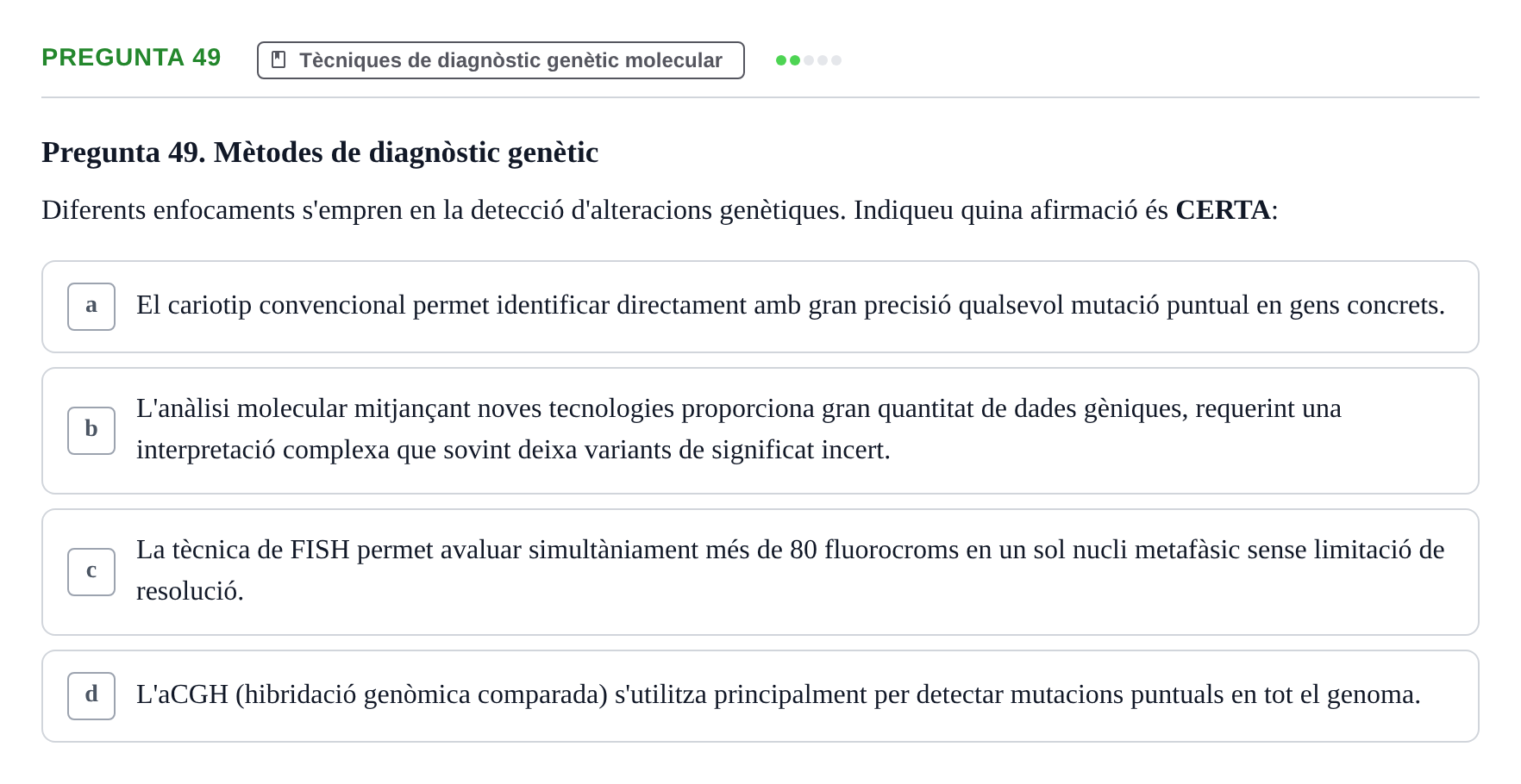 Enunciado: Pregunta 49 · Genòmica Humana UDL 2019