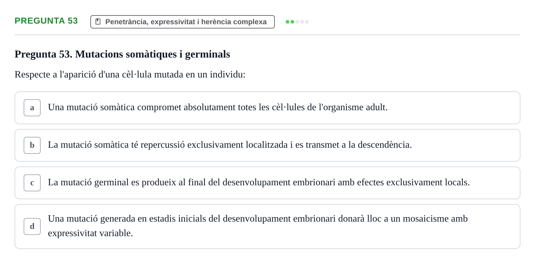 Enunciado: Pregunta 53 · Genòmica Humana UDL 2019