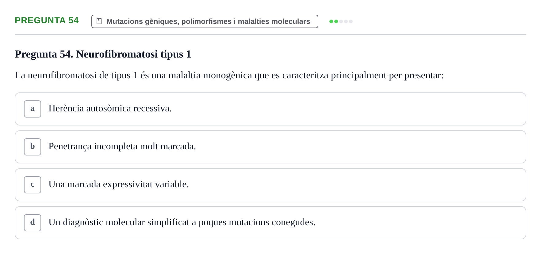 Enunciado: Pregunta 54 · Genòmica Humana UDL 2019