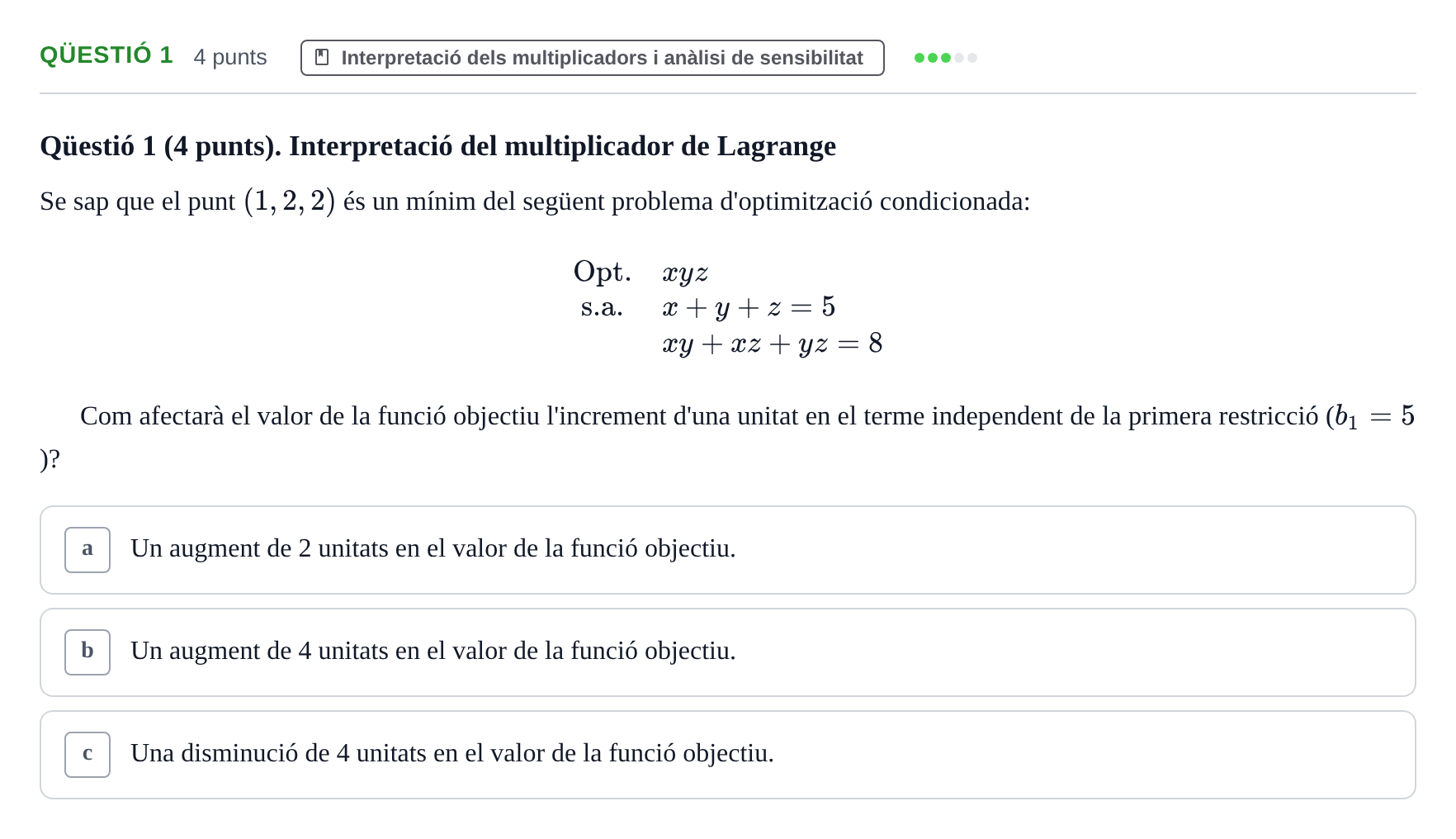 Enunciado: Ejercicio Qüestió 1 · Matemáticas II URV 2016
