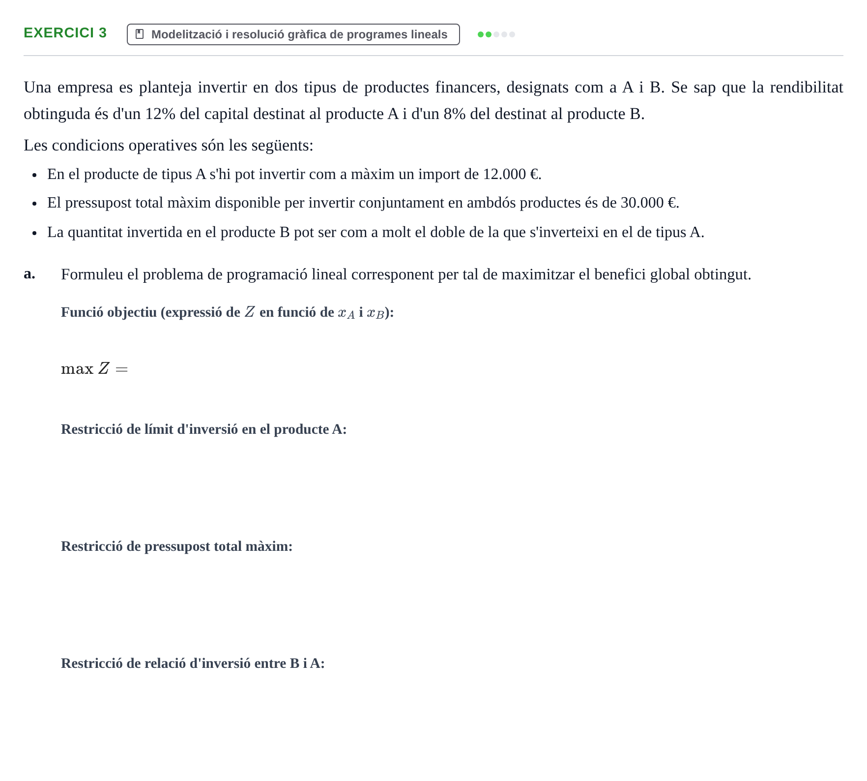 Enunciado: Exercici 3 - Modelització · Matemáticas II URV 2017