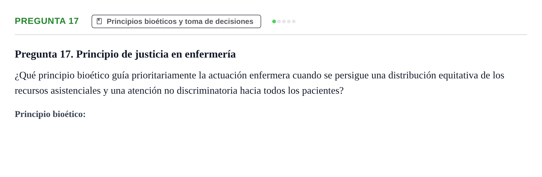 Enunciado: Pregunta 17 · Ética del Cuidar y Bases Conceptuales y Metodológicas de la Enfermería URV Examen de Ética del Cuidar y Fundamentos Metodológicos