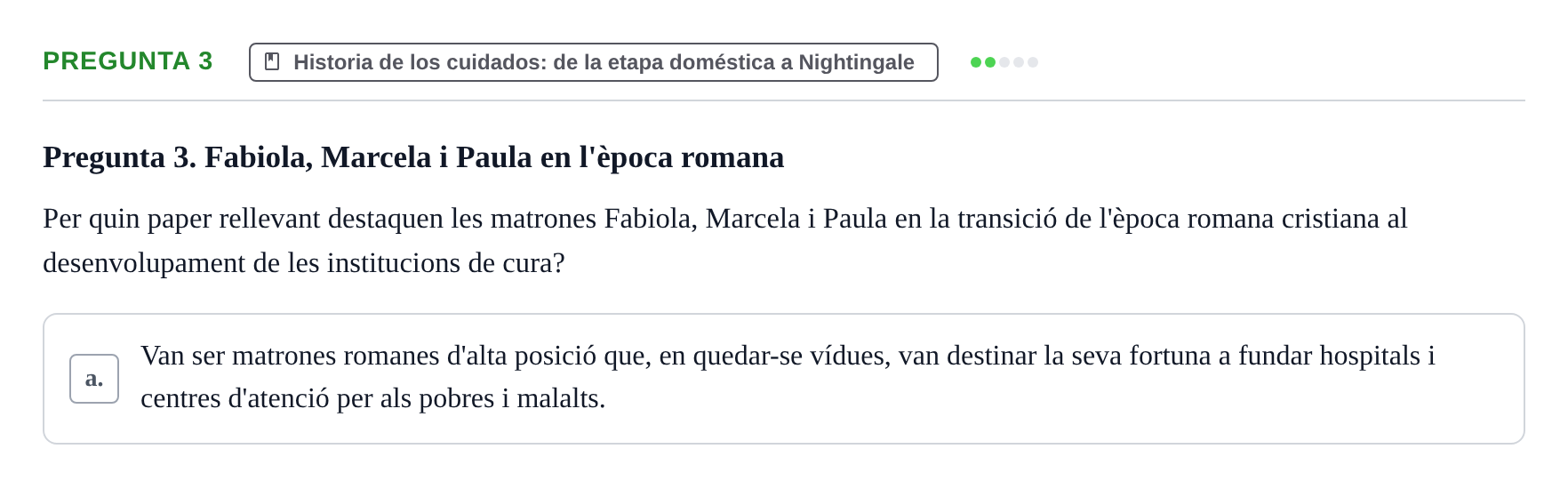 Enunciado: Pregunta 3 · Ética del Cuidar y Bases Conceptuales y Metodológicas de la Enfermería URV Examen d'Ètica del Cuidar i Fonaments Metodològics