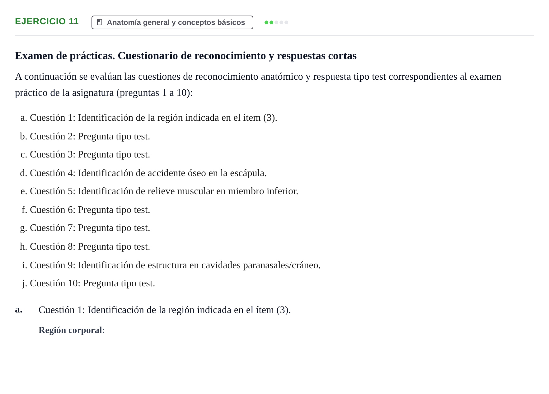 Enunciado: Ejercicio 11 - Anatomía general y conceptos básicos · Estructura y Función del Cuerpo Humano i : Anatomía e Histología UPF Examen de ensayo: Anatomía y Embriología