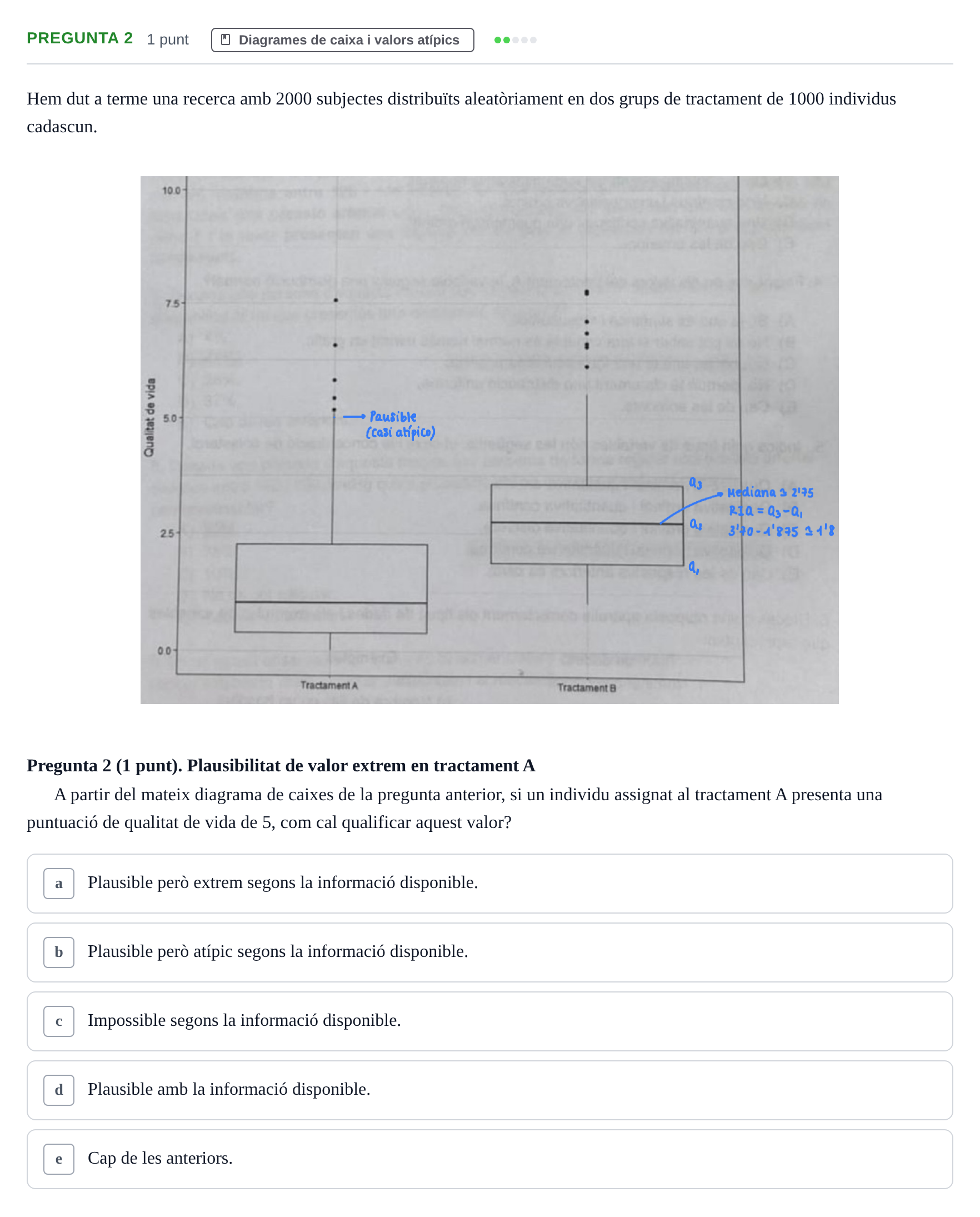Enunciado: Pregunta 2 · Bioestadística URV 2022