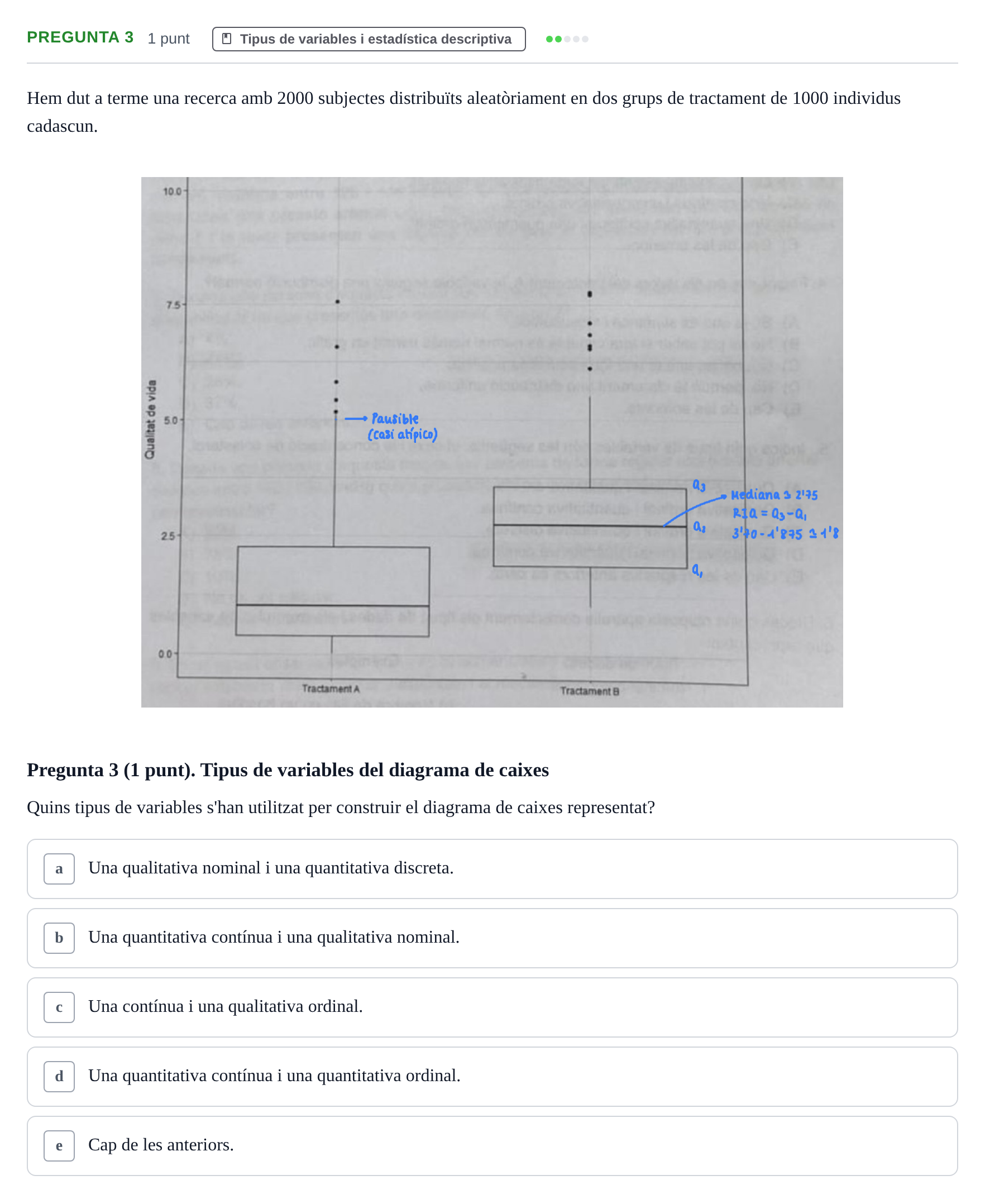 Enunciado: Pregunta 3 · Bioestadística URV 2022