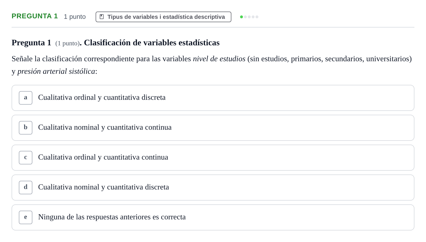 Enunciado: Pregunta 1 · Bioestadística URV 2025