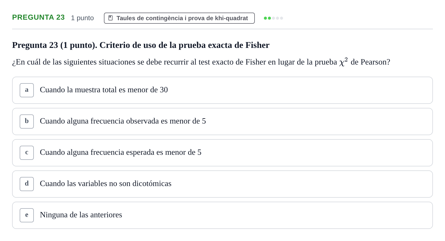 Enunciado: Pregunta 23 · Bioestadística URV 2025