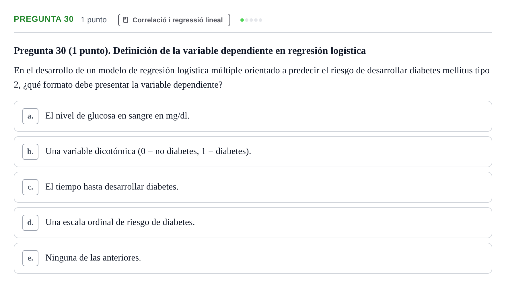 Enunciado: Pregunta 30 · Bioestadística URV 2025
