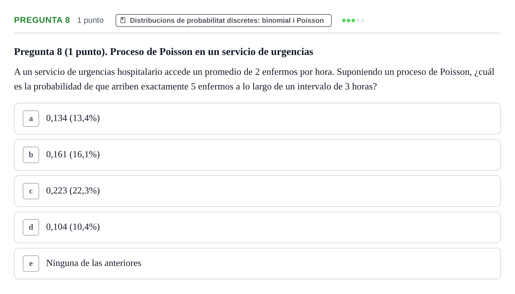 Enunciado: Pregunta 8 · Bioestadística URV 2025