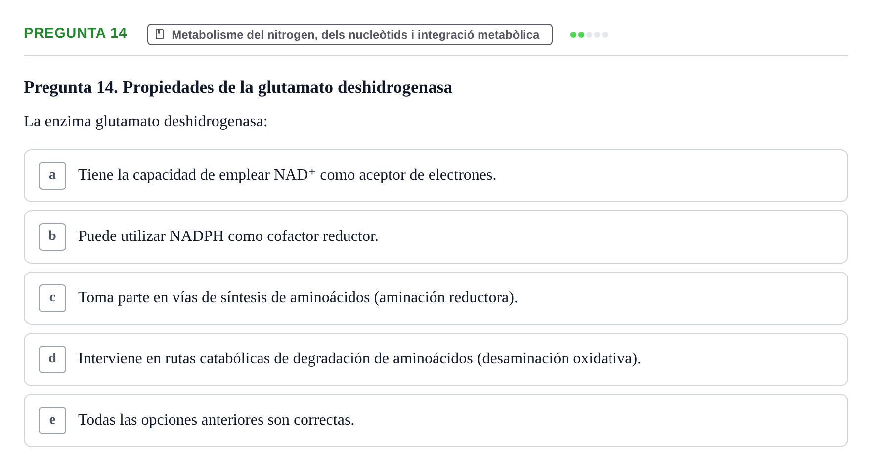Enunciado: Pregunta 14 · Bioquímica y Biología Molecular URV 2013