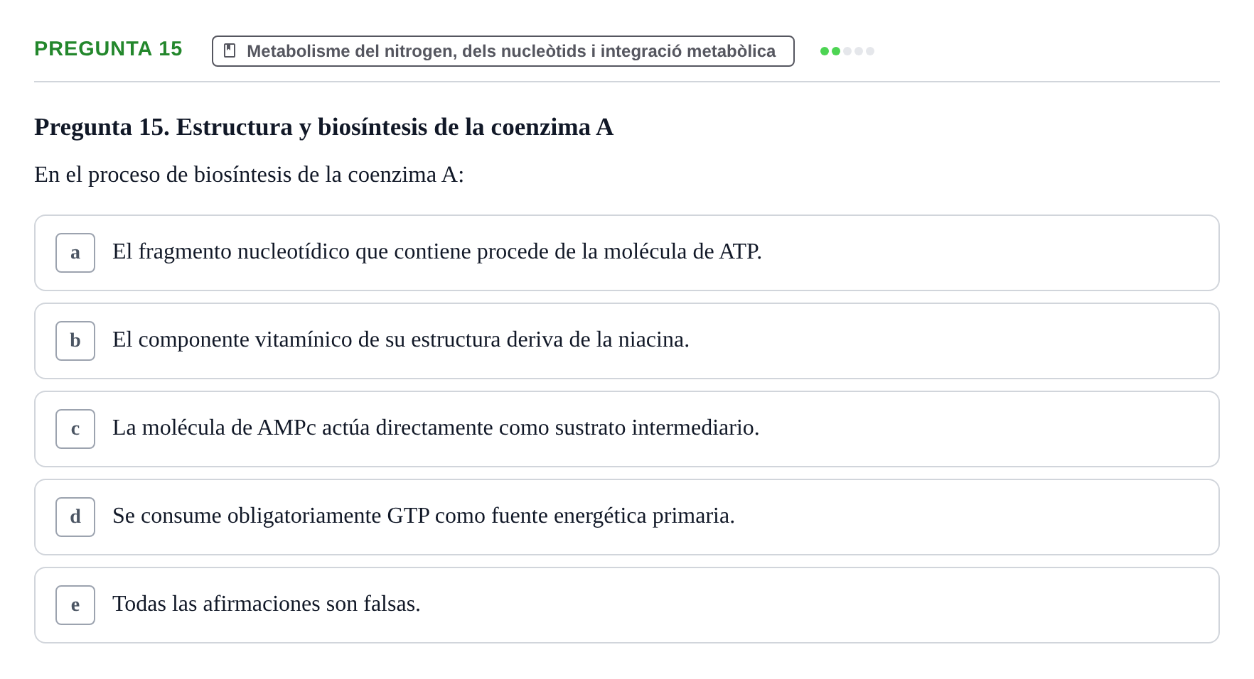 Enunciado: Pregunta 15 · Bioquímica y Biología Molecular URV 2013