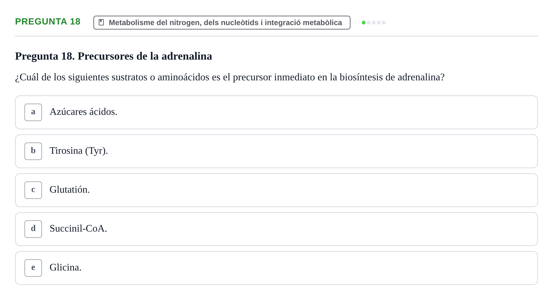 Enunciado: Pregunta 18 · Bioquímica y Biología Molecular URV 2013