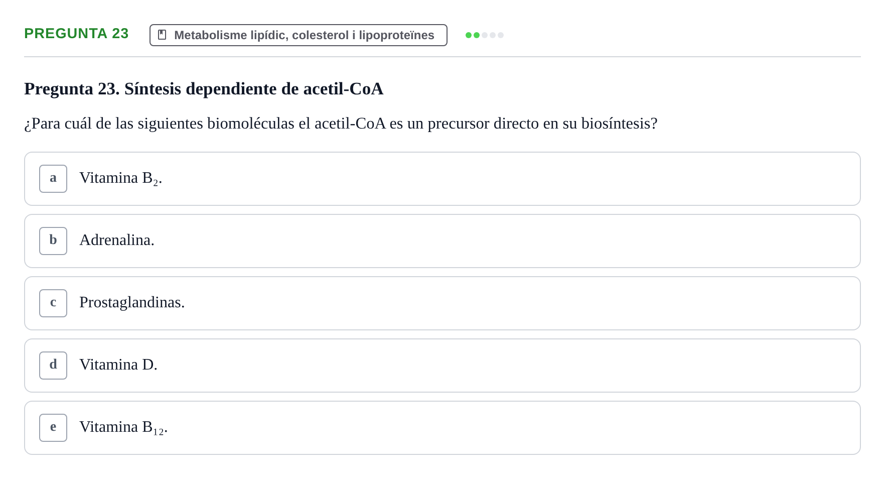Enunciado: Pregunta 23 · Bioquímica y Biología Molecular URV 2013