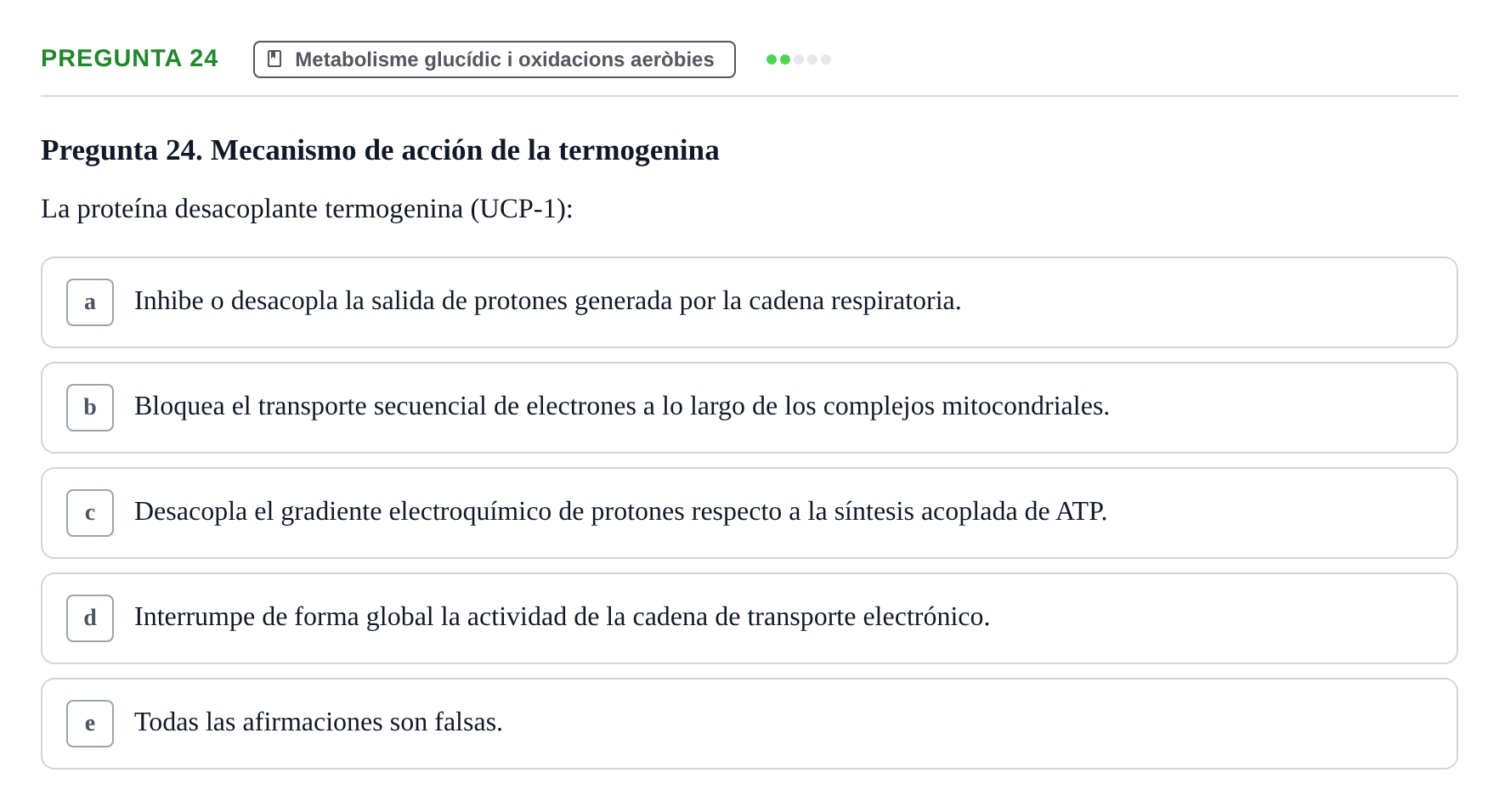 Enunciado: Pregunta 24 · Bioquímica y Biología Molecular URV 2013