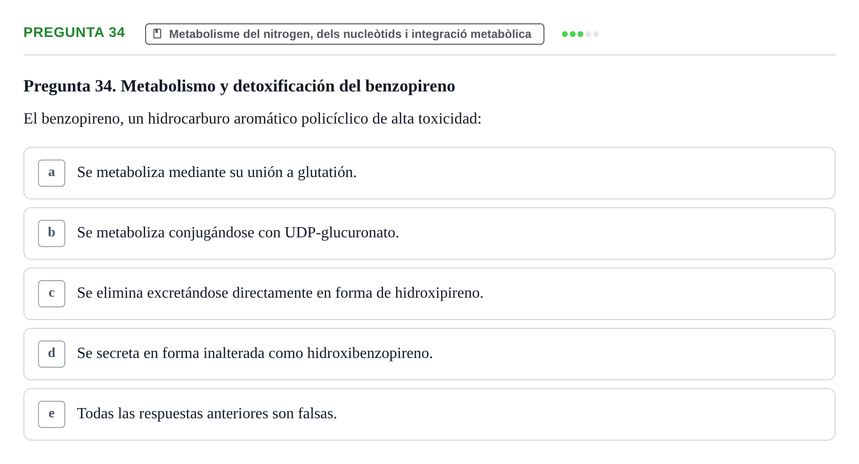 Enunciado: Pregunta 34 · Bioquímica y Biología Molecular URV 2013