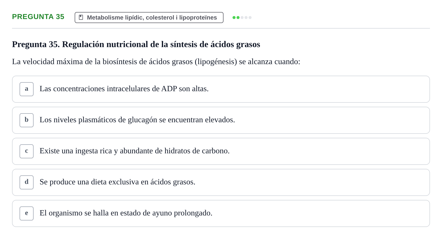 Enunciado: Pregunta 35 · Bioquímica y Biología Molecular URV 2013