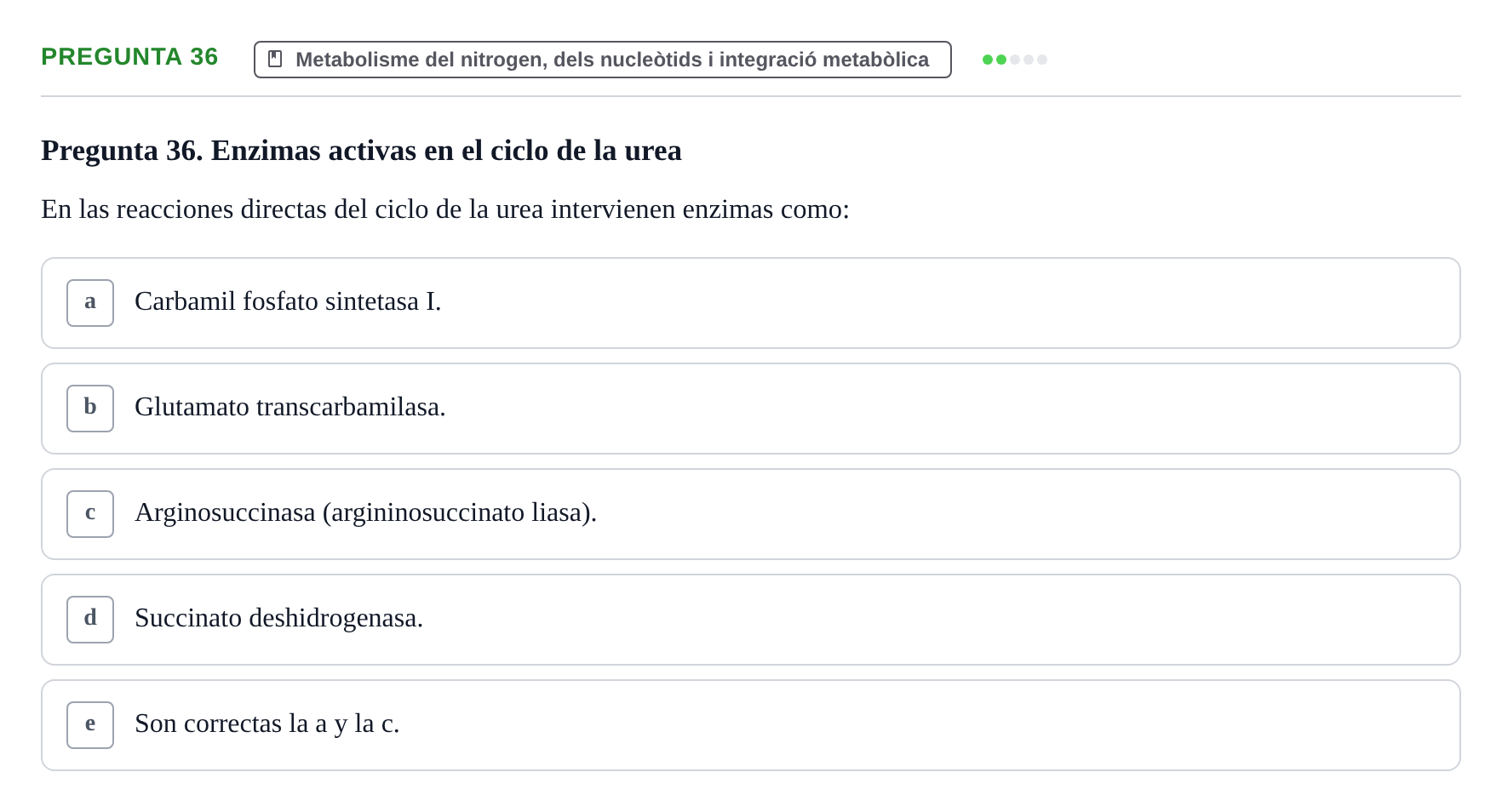 Enunciado: Pregunta 36 · Bioquímica y Biología Molecular URV 2013