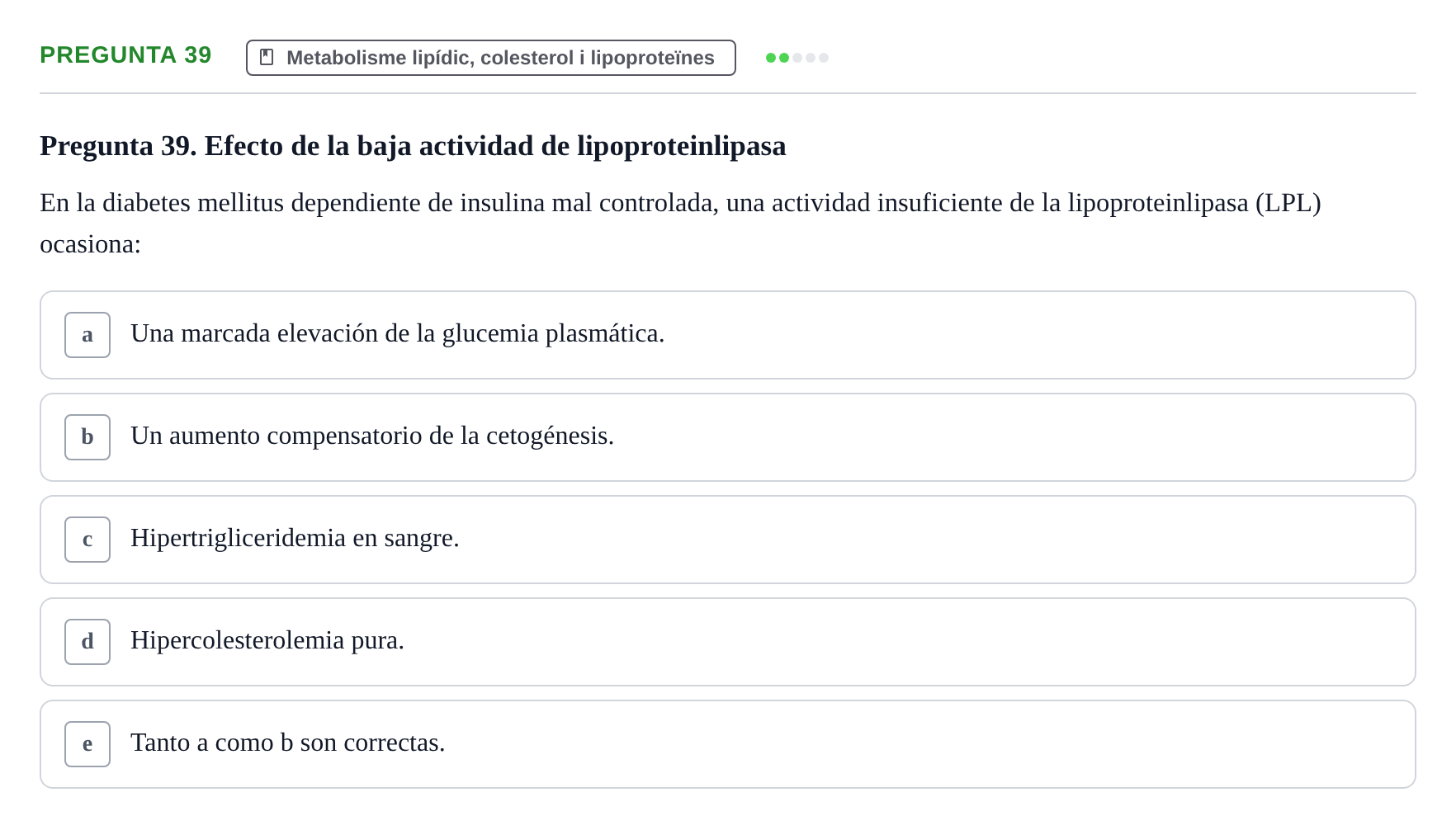Enunciado: Pregunta 39 · Bioquímica y Biología Molecular URV 2013