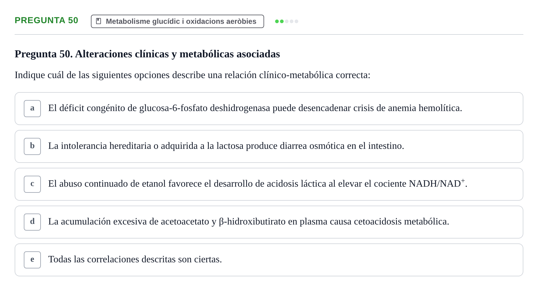 Enunciado: Pregunta 50 · Bioquímica y Biología Molecular URV 2013