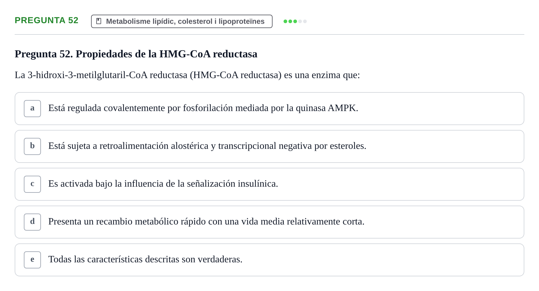 Enunciado: Pregunta 52 · Bioquímica y Biología Molecular URV 2013
