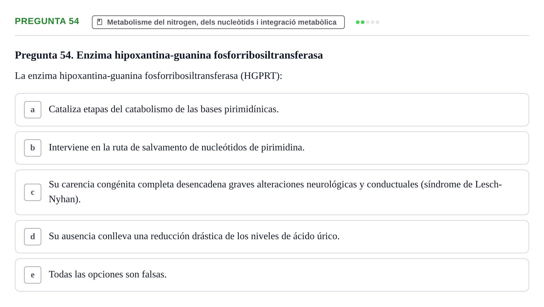 Enunciado: Pregunta 54 · Bioquímica y Biología Molecular URV 2013