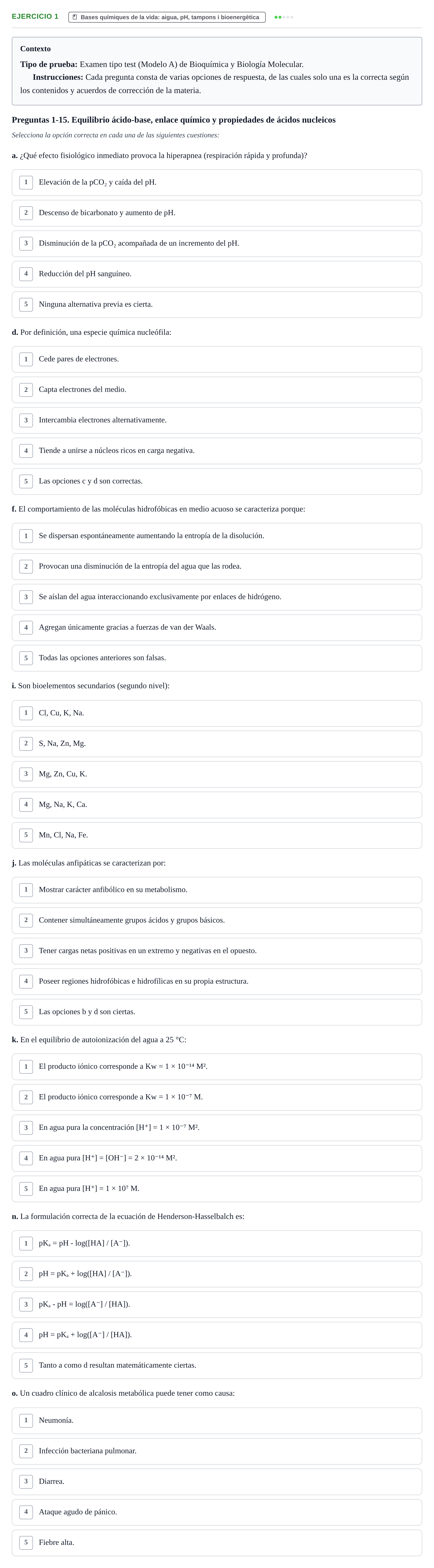Enunciado: Ejercicio 1 - Bases químiques de la vida · Bioquímica y Biología Molecular URV Examen Primer Parcial. Bioquímica y Biología Molecular