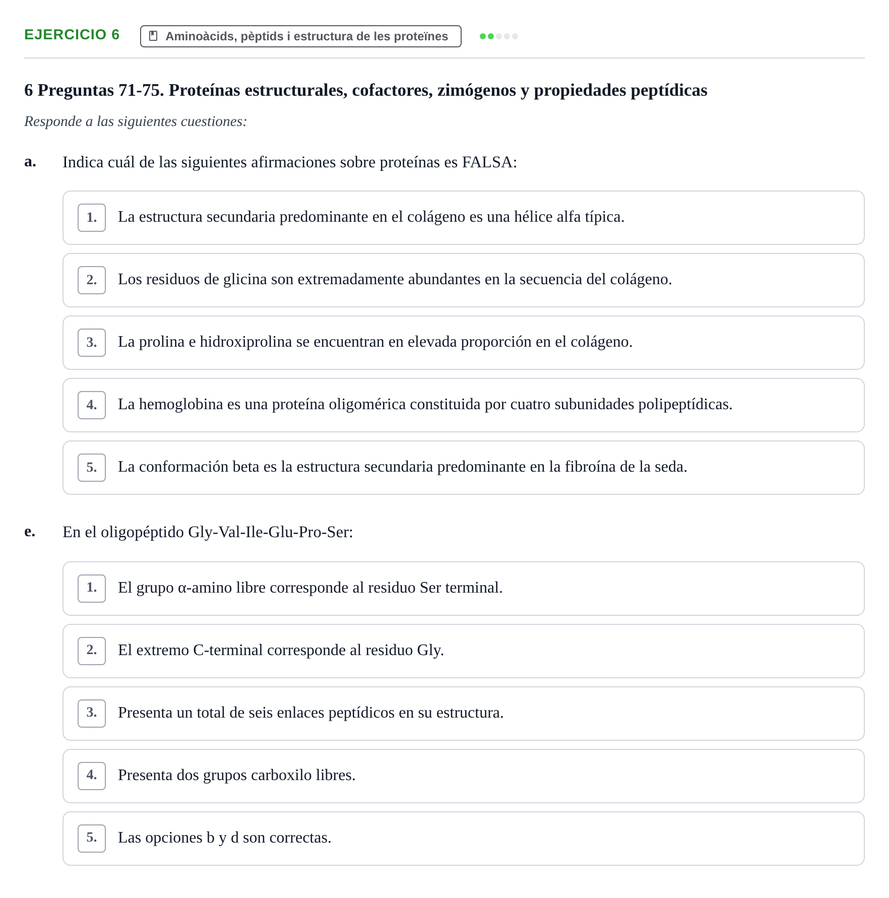 Enunciado: Ejercicio 6 - Aminoàcids, pèptids i estructura de les prote… · Bioquímica y Biología Molecular URV Examen Primer Parcial. Bioquímica y Biología Molecular