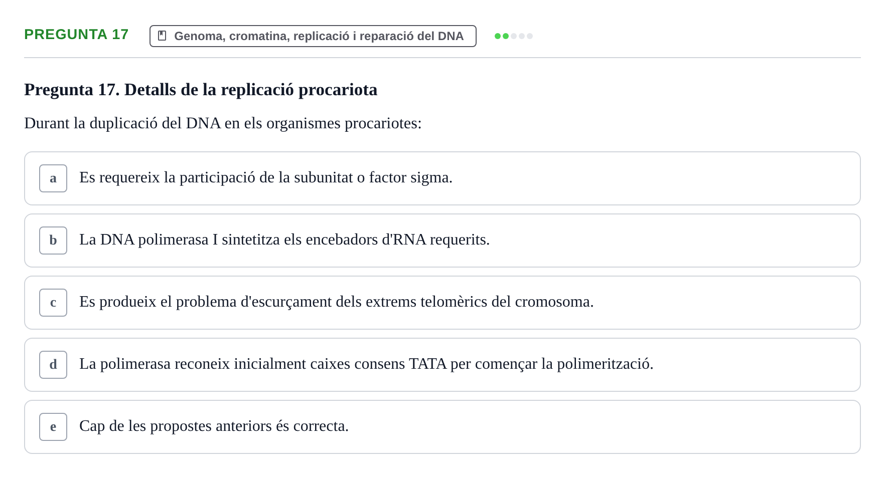Enunciado: Pregunta 17 · Bioquímica y Biología Molecular URV 2017