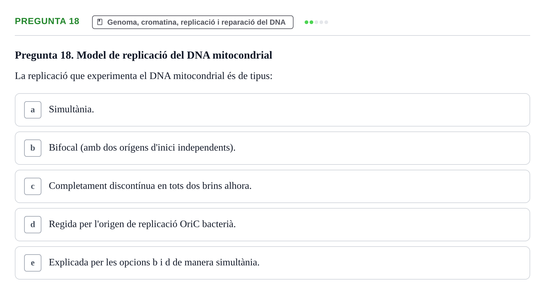 Enunciado: Pregunta 18 · Bioquímica y Biología Molecular URV 2017