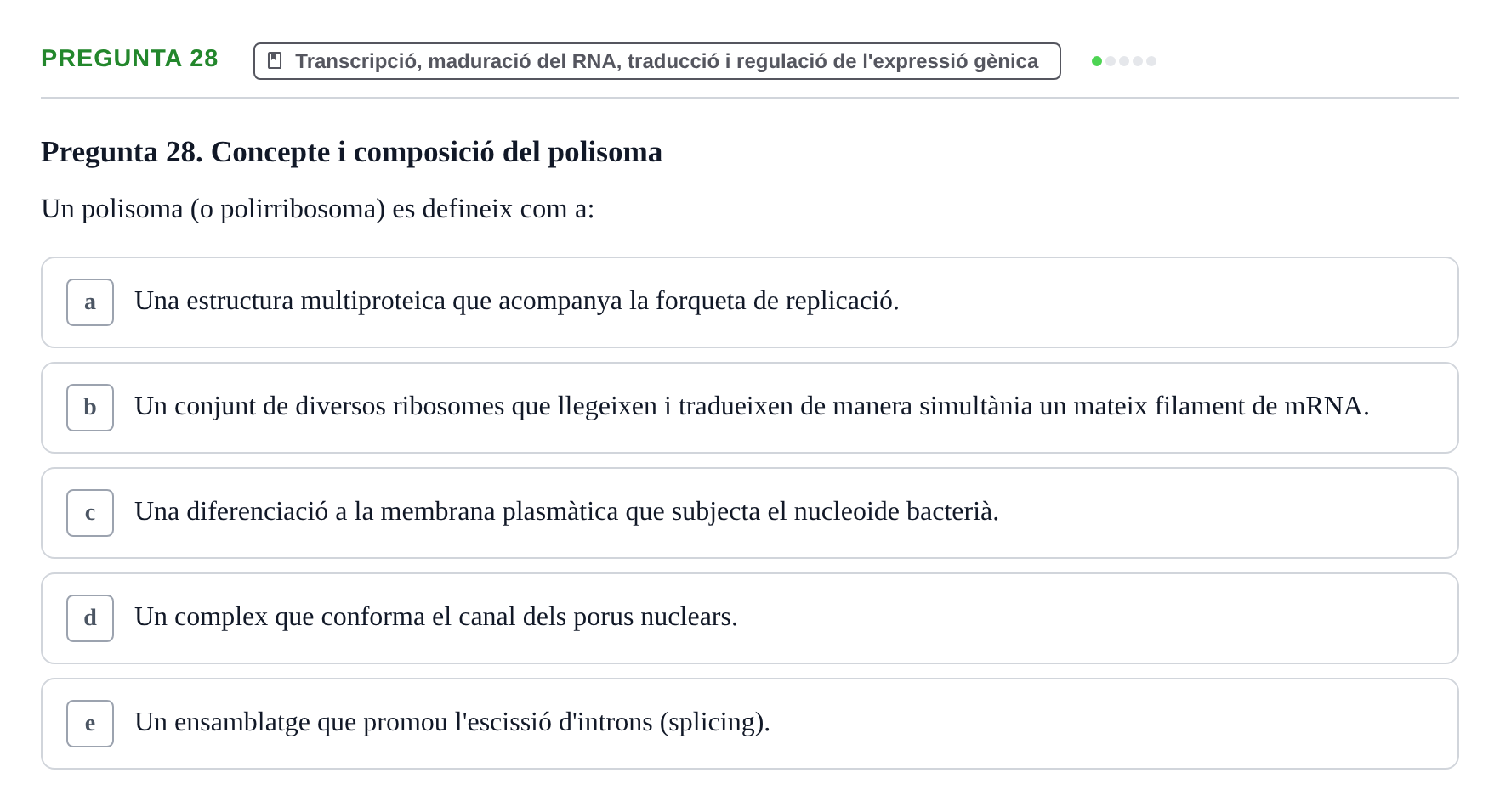 Enunciado: Pregunta 28 · Bioquímica y Biología Molecular URV 2017
