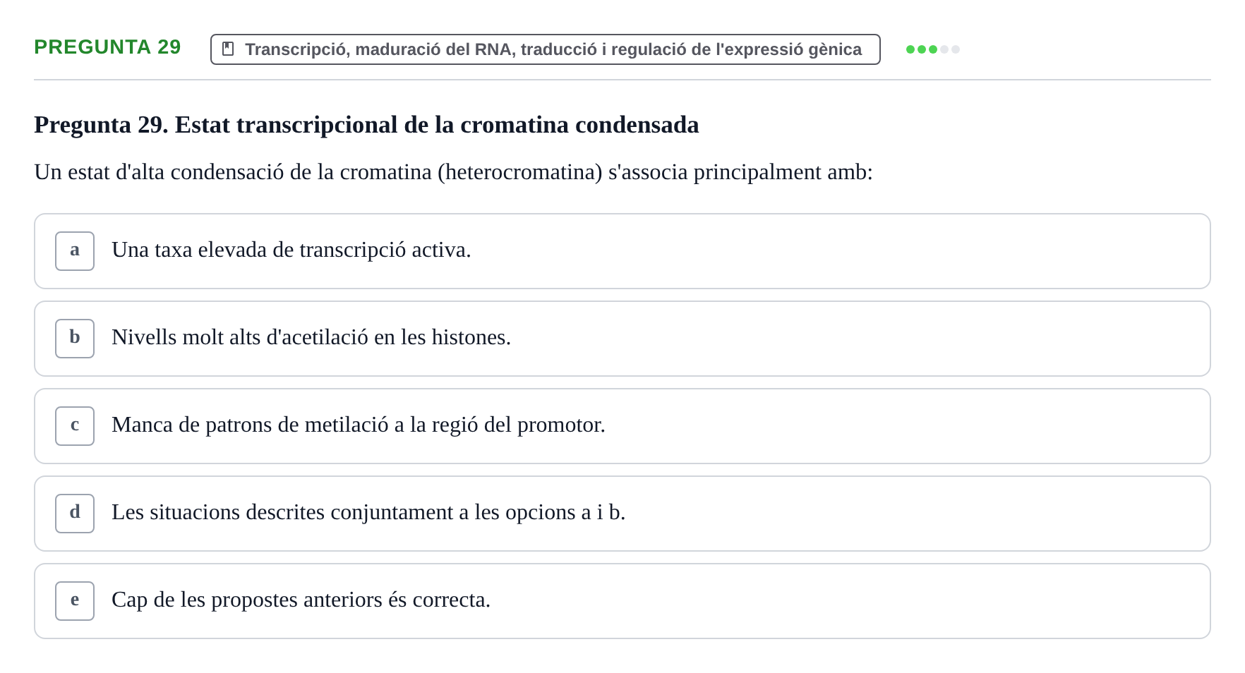 Enunciado: Pregunta 29 · Bioquímica y Biología Molecular URV 2017