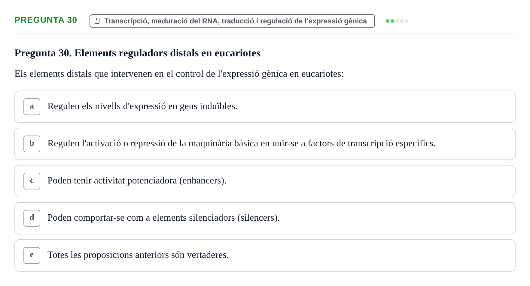 Enunciado: Pregunta 30 · Bioquímica y Biología Molecular URV 2017