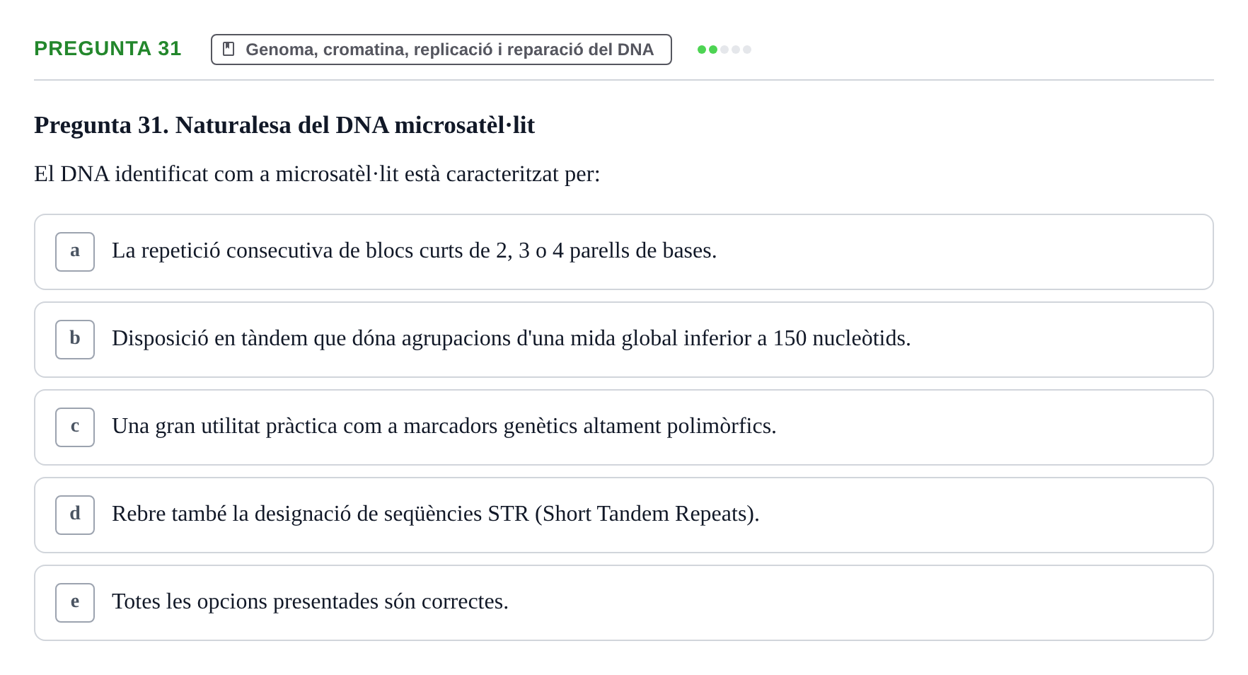 Enunciado: Pregunta 31 · Bioquímica y Biología Molecular URV 2017
