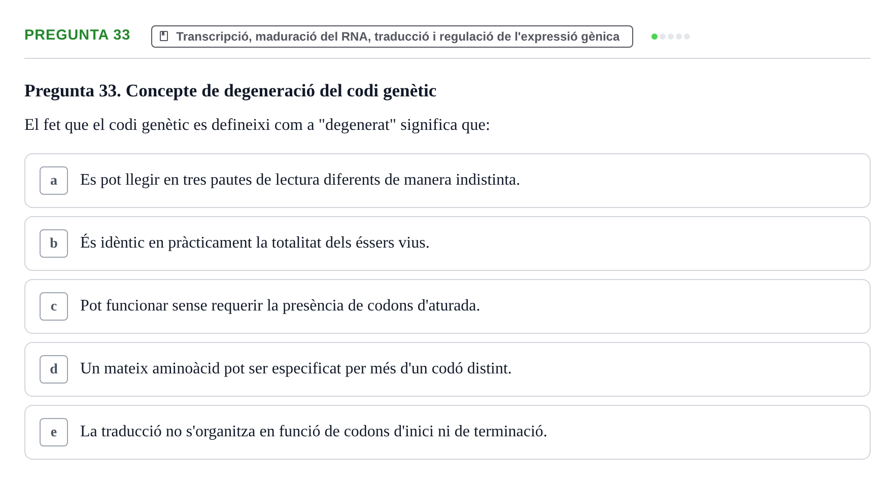 Enunciado: Pregunta 33 · Bioquímica y Biología Molecular URV 2017