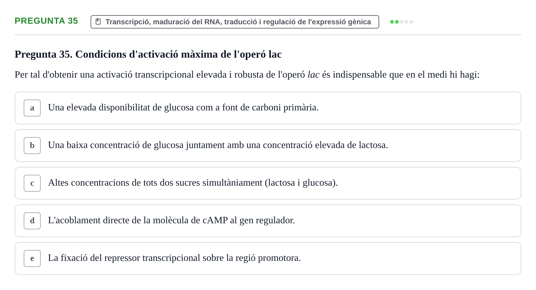 Enunciado: Pregunta 35 · Bioquímica y Biología Molecular URV 2017