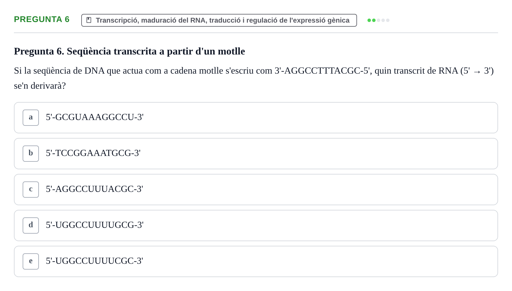 Enunciado: Pregunta 6 · Bioquímica y Biología Molecular URV 2017