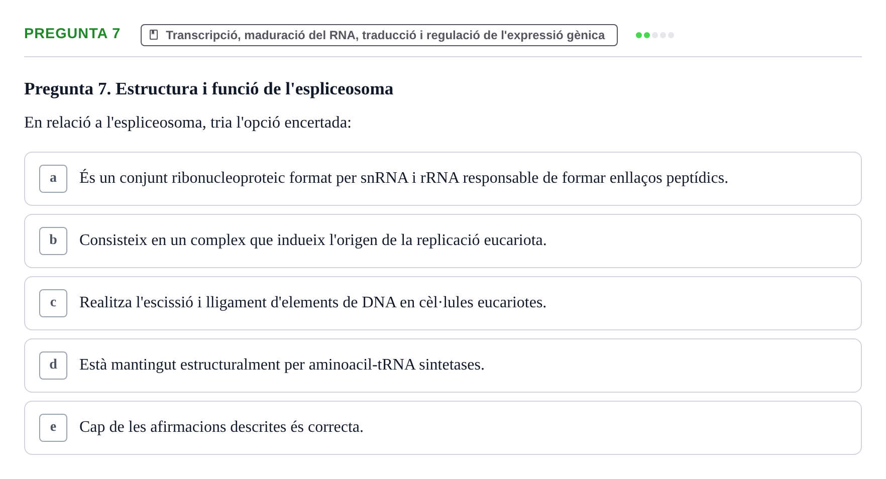Enunciado: Pregunta 7 · Bioquímica y Biología Molecular URV 2017