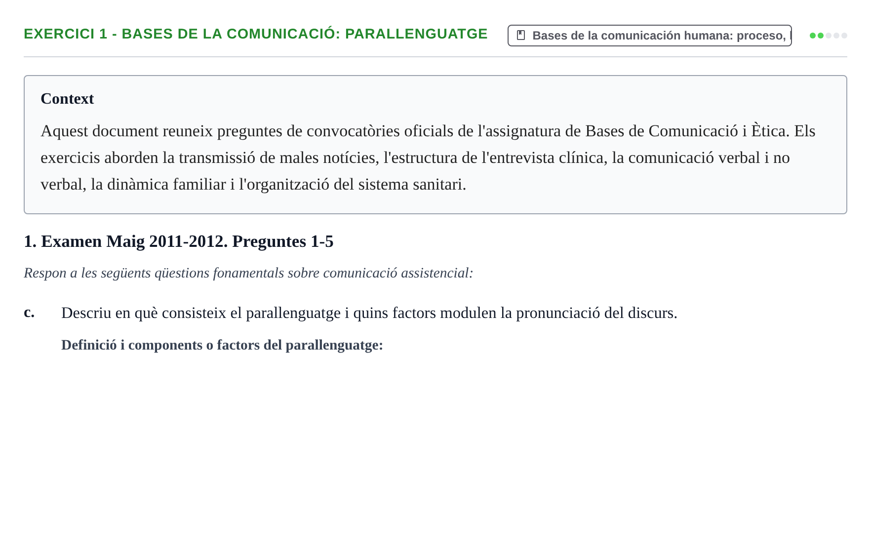 Enunciado: Ejercicio 1 - Bases de la comunicació: parallenguatge · Bases de Comunicación y Ética URV 2011