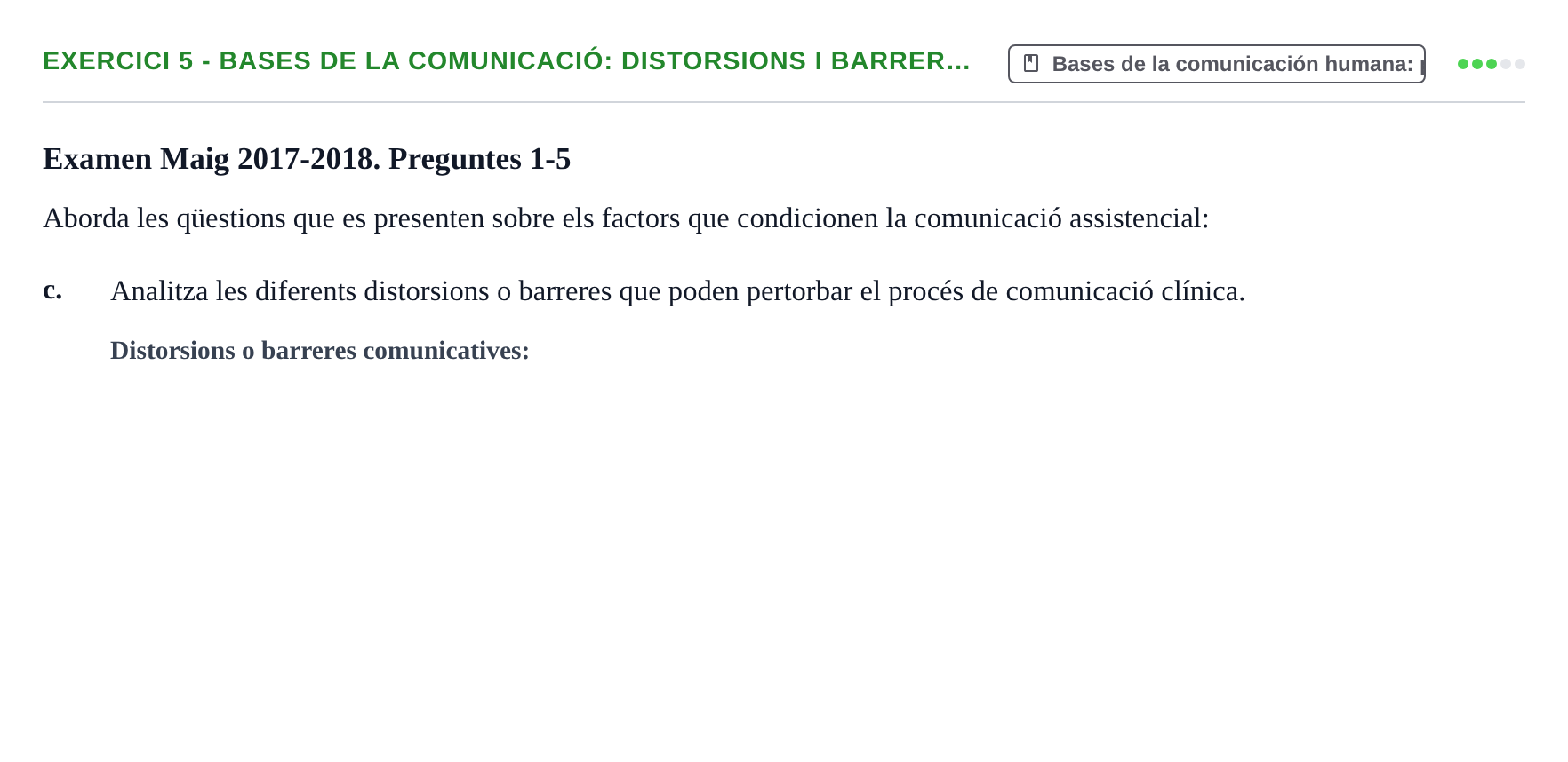 Enunciado: Ejercicio 5 - Bases de la comunicació: distorsions i barrer… · Bases de Comunicación y Ética URV 2011