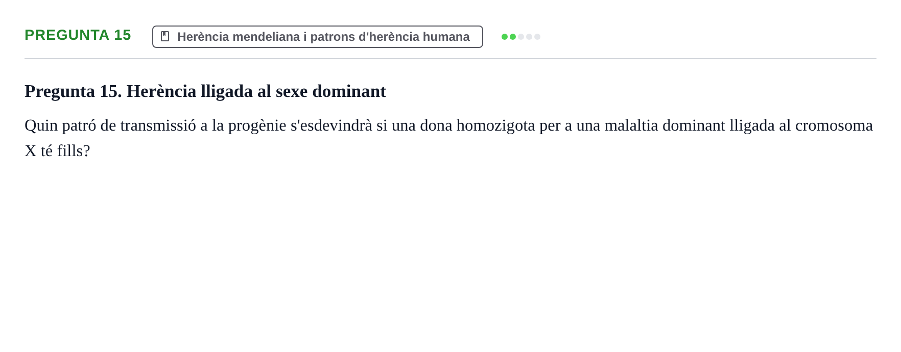 Enunciado: Pregunta 15 · Biología Celular y Fundamentos de Genética URV 2024