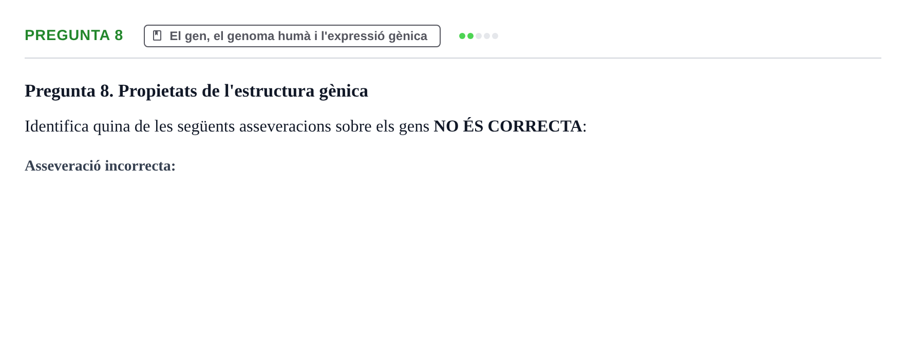 Enunciado: Pregunta 8 · Biología Celular y Fundamentos de Genética URV 2024